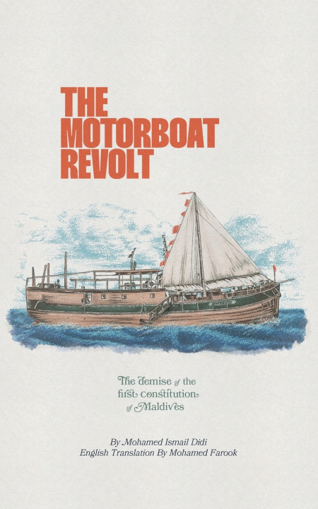 Knjiga Motorboat Revolt Didi Mohamed Ismail Didi