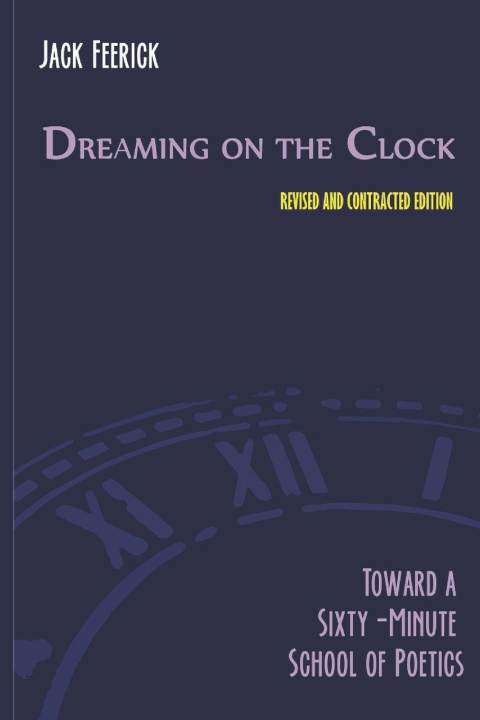 Boek Dreaming On the Clock Feerick Jack Feerick