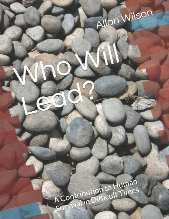 Knjiga Who Will Lead? Wilson Allan J Wilson