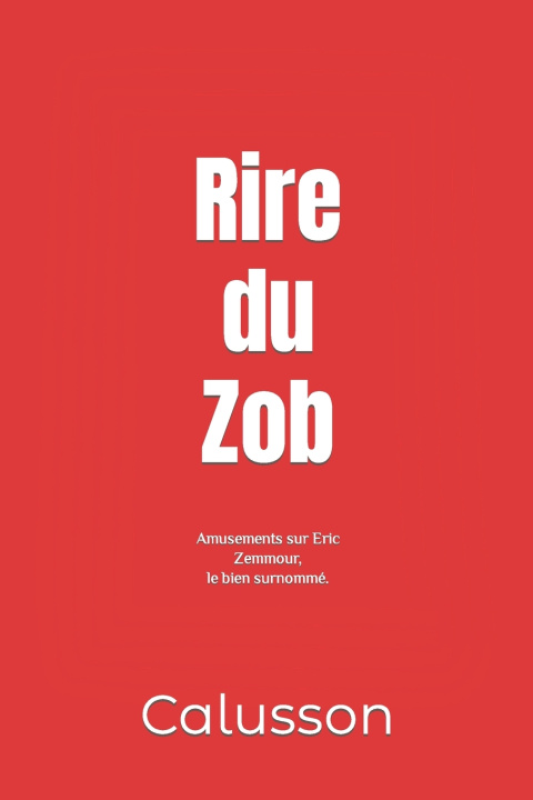 Книга Rire du Zob Calusson