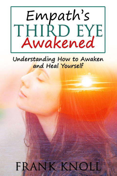 Knjiga Empath's Third Eye Awakened Knoll Frank Knoll