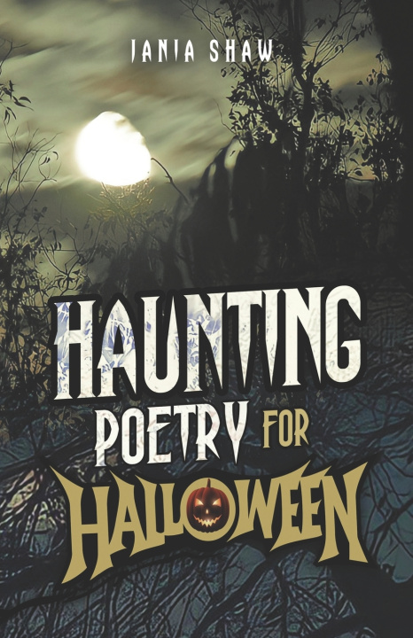 Boek Haunting Poetry For Halloween Shaw Jania Shaw