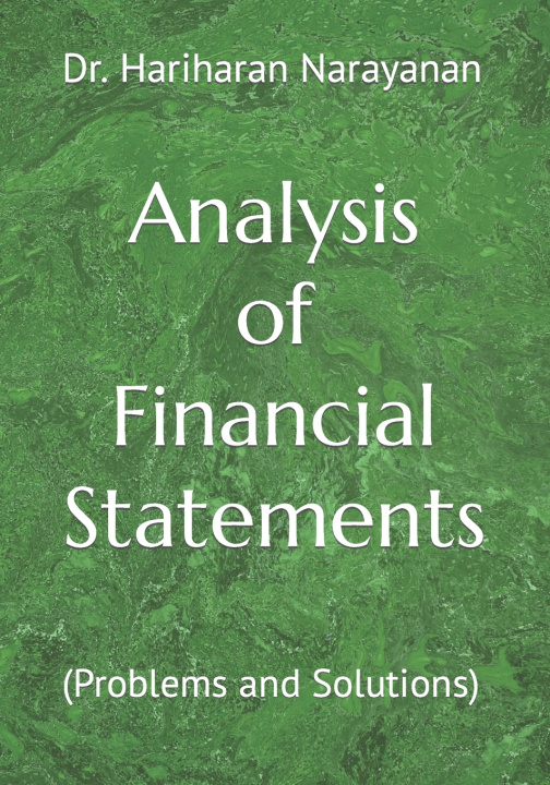 Carte Analysis of Financial Statements Narayanan Dr. Hariharan Narayanan