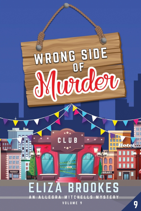 Knjiga Wrong Side of Murder Brookes Eliza Brookes
