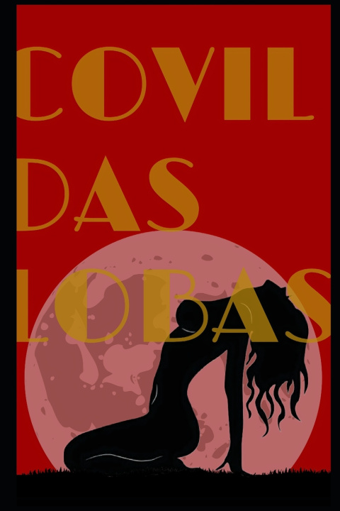 Boek Covil Das Lobas . S .