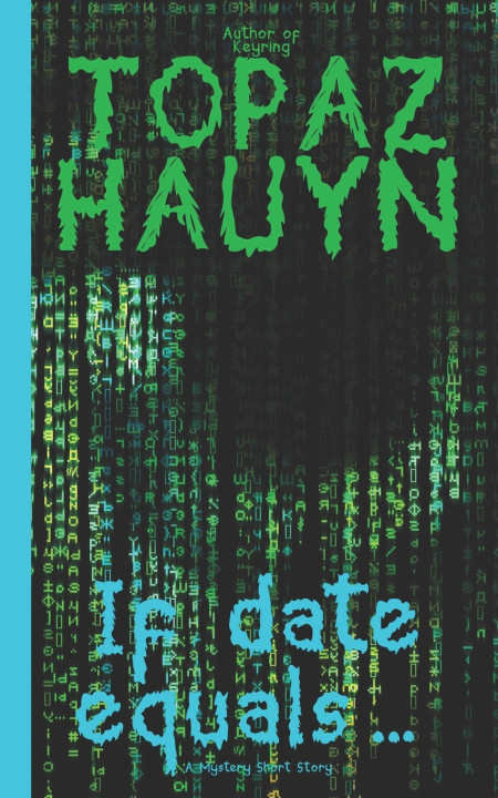 Knjiga If date equals... Hauyn Topaz Hauyn