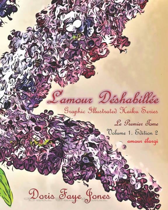 Knjiga L'amour Deshabillee Jones Doris Faye Jones