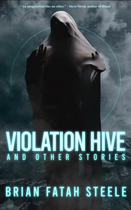 Knjiga Violation Hive Steele Brian Fatah Steele