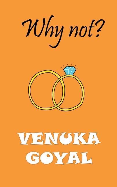 Βιβλίο Why Not? Venuka Goyal