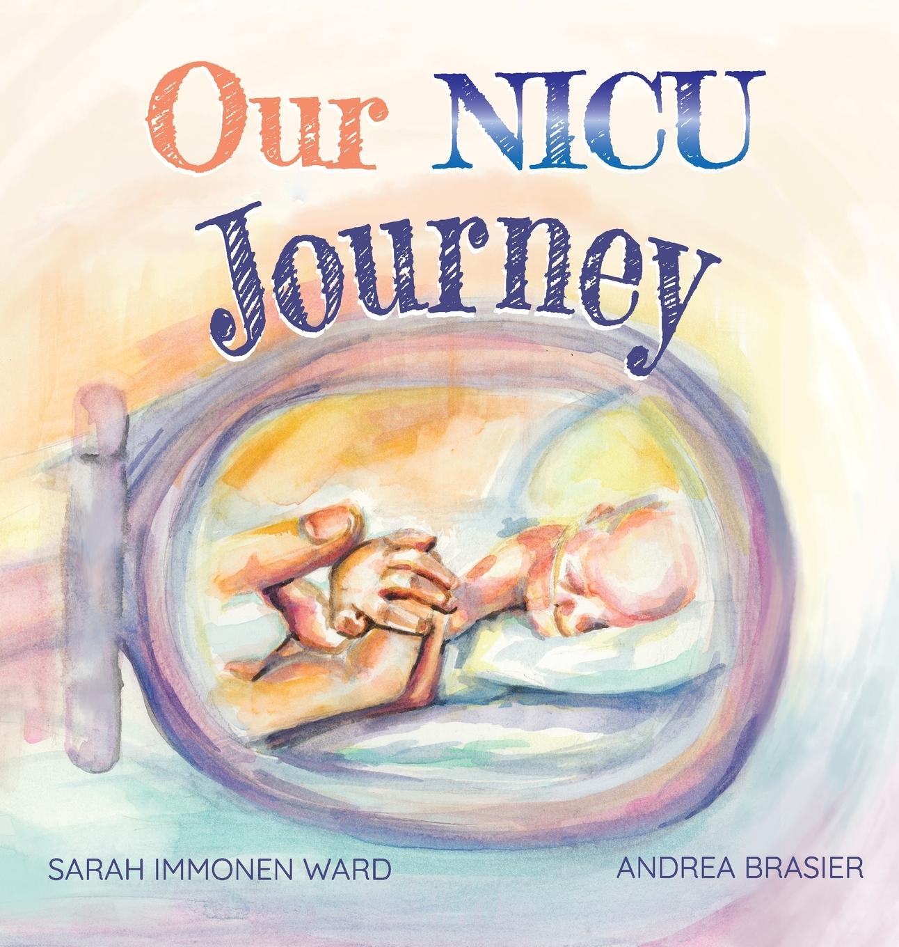 Książka Our NICU Journey Sarah I Ward