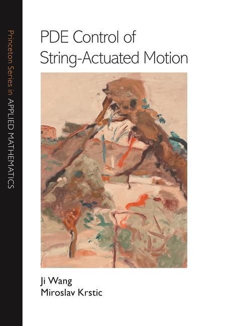Βιβλίο PDE Control of String-Actuated Motion Ji Wang