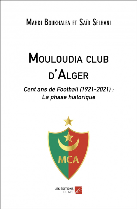 Kniha Mouloudia club d'Alger Boukhalfa