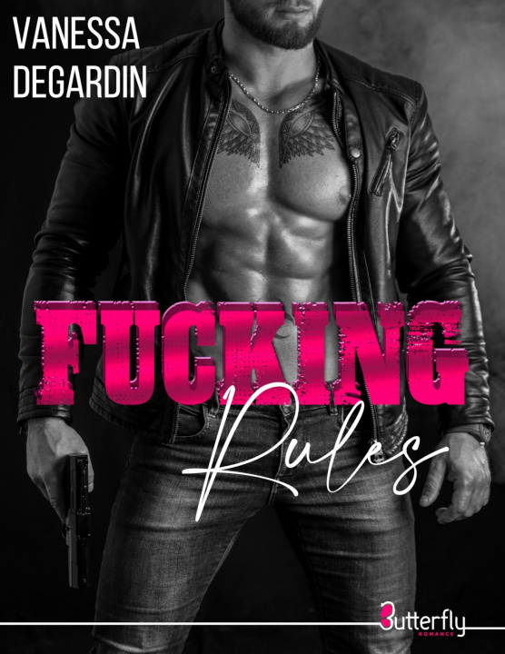 Knjiga FUCKING RULES VANESSA DEGARDIN