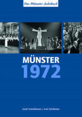 Kniha Münster 1972 - vor 50 Jahren Axel Schollmeier