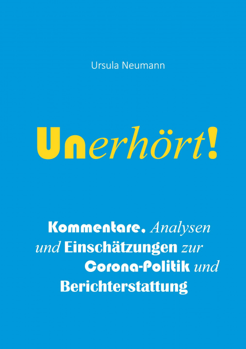Knjiga Unerhoert! Ursula Neumann