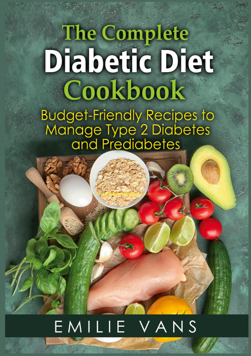 Buch Complete Diabetic Diet Cookbook Emilie Vans