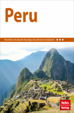 Kniha Nelles Guide Reiseführer Peru 