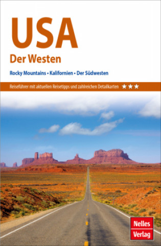 Βιβλίο Nelles Guide Reiseführer USA: Der Westen Nelles Verlag