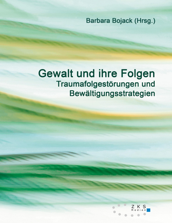 Книга Gewalt und ihre Folgen 
