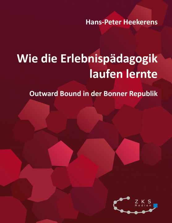 Boek Wie die Erlebnispädagogik laufen lernte 