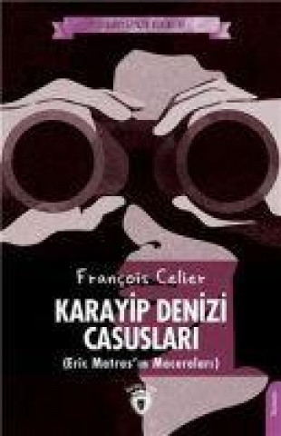 Libro Karayip Denizi Casuslari Eric Matrasin Maceralari 