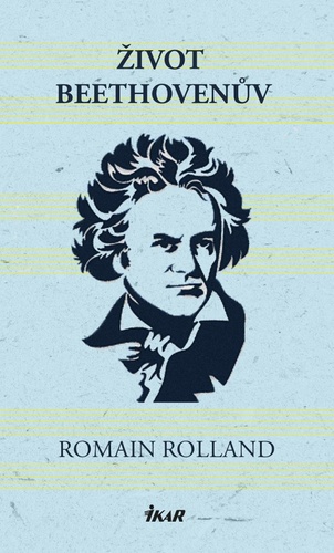 Kniha Život Beethovenův Romain Rolland