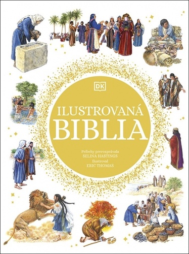 Kniha Ilustrovaná Biblia Eric Thomas Selina