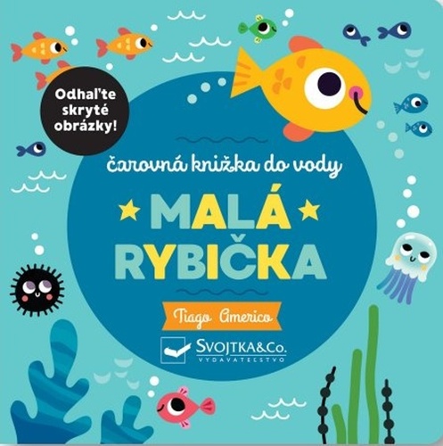 Könyv Malá rybička Tiago Americo