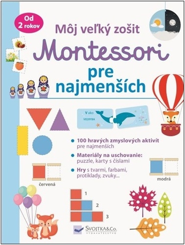 Könyv Môj veľký zošit Montessori pre najmenších neuvedený autor
