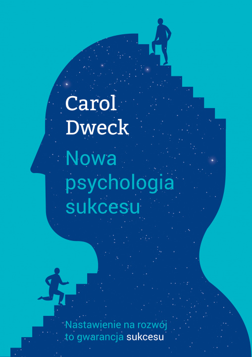 Kniha Nowa psychologia sukcesu wyd. 3 Carol S. Dweck