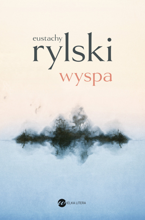 Kniha Wyspa Eustachy Rylski