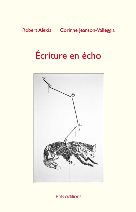 Knjiga Ecriture en écho Robert Alexis