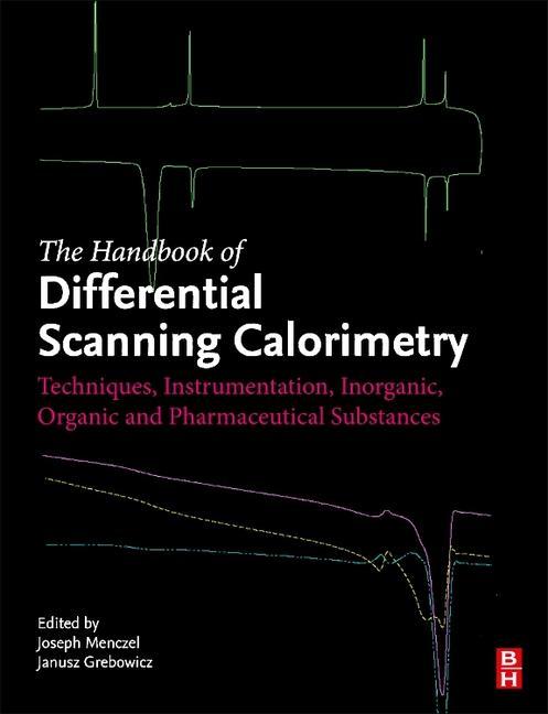 Carte Handbook of Differential Scanning Calorimetry Joseph Menczel