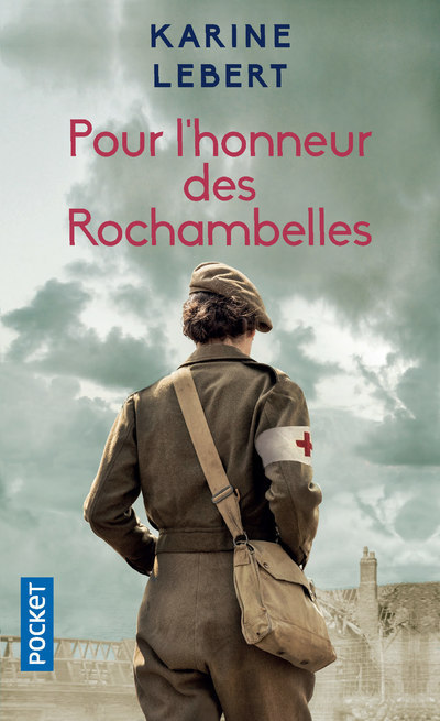 Könyv Pour l'honneur des Rochambelles Karine Lebert