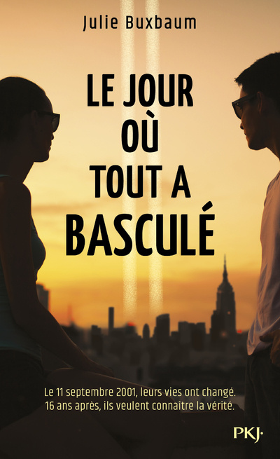 Kniha Le jour où tout a basculé Julie Buxbaum