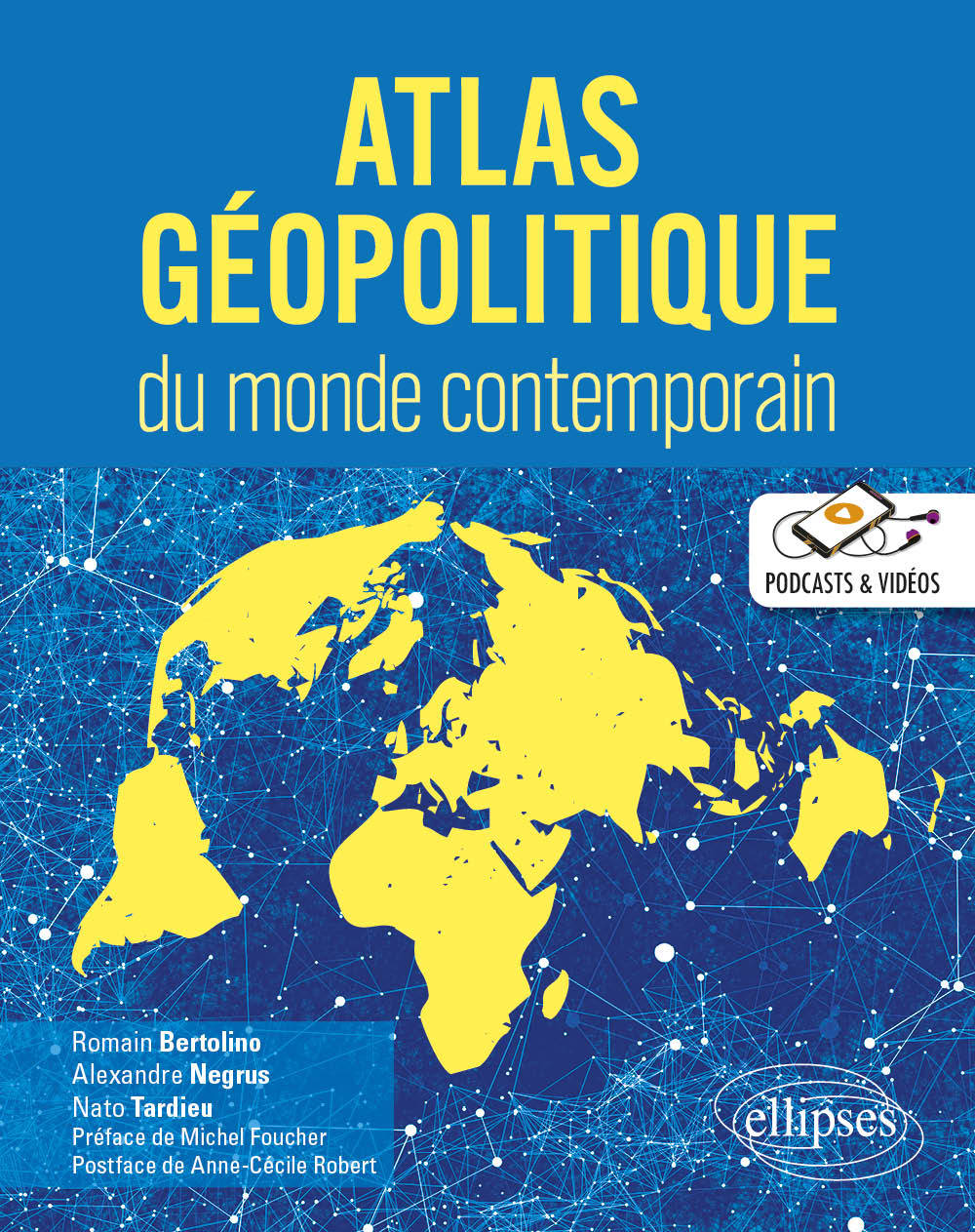 Könyv Atlas géopolitique du monde contemporain Bertolino