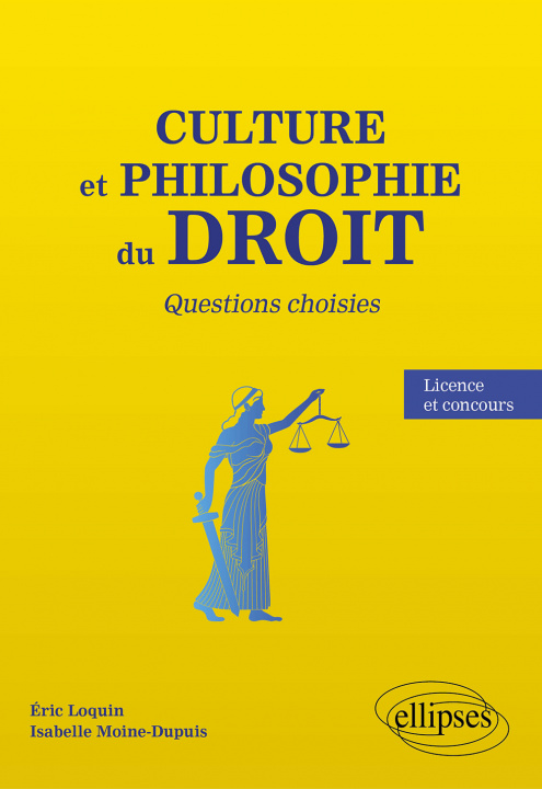 Book Culture et philosophie du Droit : questions choisies Loquin