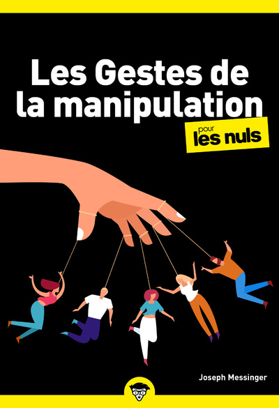 Kniha Les Gestes de la manipulation pour les Nuls, poche, 2e éd. collegium