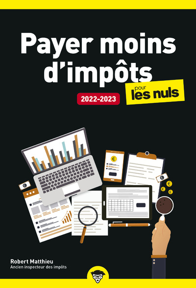 Книга Payer moins d'impôts 2022-2023 pour les Nuls, poche Robert Matthieu