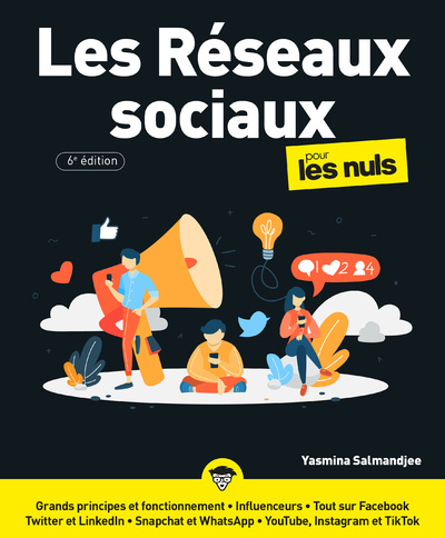 Kniha Les Réseaux sociaux Pour les Nuls, 6e Yasmina Salmanjee