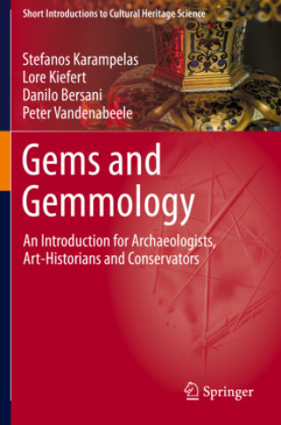Könyv Gems and Gemmology Peter Vandenabeele