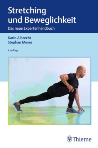 Könyv Stretching und Beweglichkeit Stephan Meyer