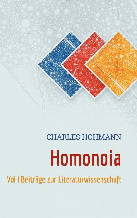 Knjiga Homonoia Charles Hohmann