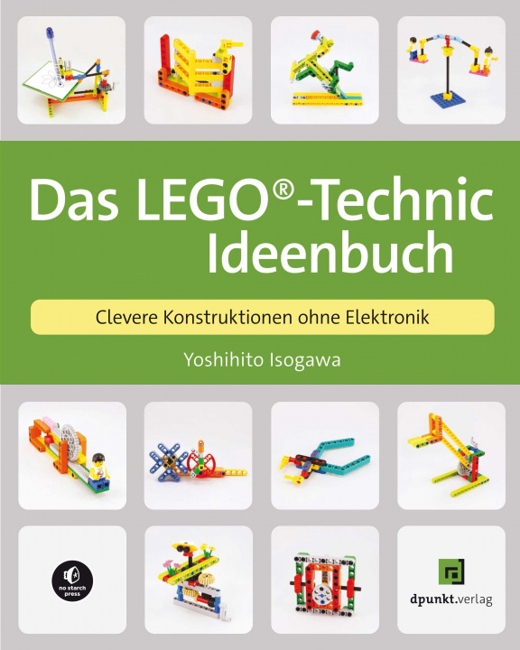 Knjiga Das LEGO®-Technic-Ideenbuch 