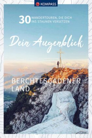 Carte KOMPASS Dein Augenblick Berchtesgadener Land 
