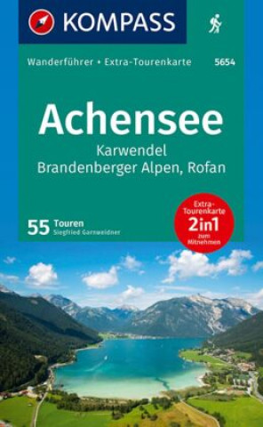 Kniha KOMPASS Wanderführer Achensee, Karwendel, Brandenberger Alpen, Rofan, 50 Touren KOMPASS-Karten GmbH