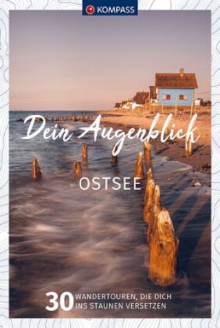 Knjiga KOMPASS Dein Augenblick Ostsee 