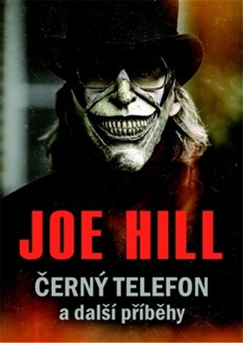 Kniha Černý telefon a další příběhy Joe Hill