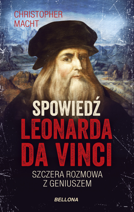 Kniha Spowiedź Leonarda da Vinci Christopher Macht
