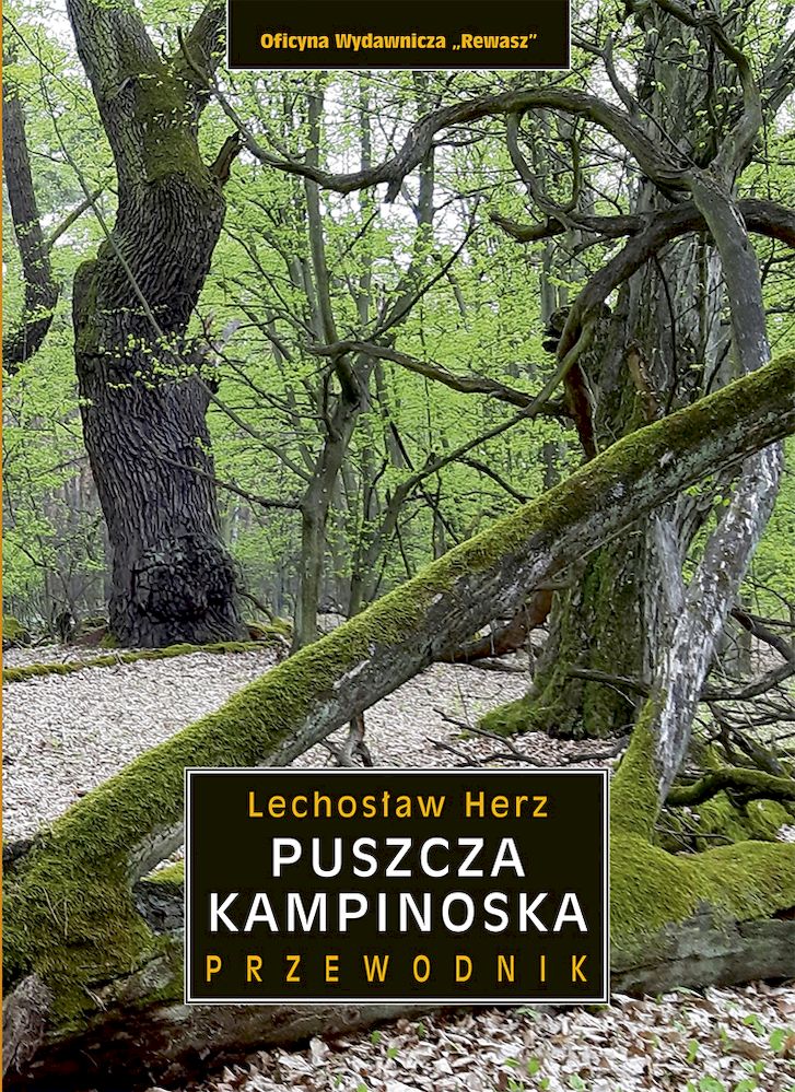 Kniha Puszcza Kampinoska. Przewodnik wyd. 5 Lechosław Herz